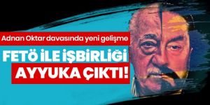 Adnan Oktar suç örgütüne yönelik davada 'FETÖ' ifadesi