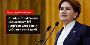 İYİ Parti'den Cumhurbaşkanı Erdoğan'ın çağrısına yanıt