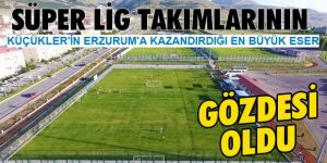 Erzurum futbol takımlarının vazgeçilmezi oldu