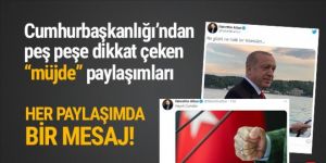 Cumhurbaşkanlığı'ndan peşpeşe Erdoğan için imalı paylaşımlar