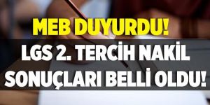 LGS ikinci nakil sonuçları açıklandı