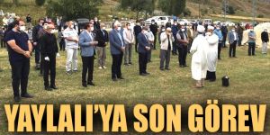 Necdet Yaylalı'ya son görev