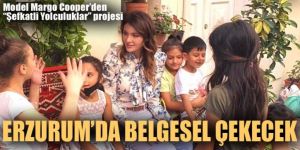 Margo Cooper Erzurum'da belgesel çekecek
