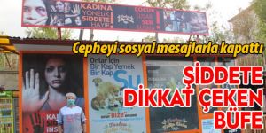 Erzurum’da şiddete dikkat çeken büfe