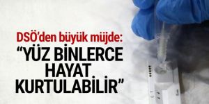 DSÖ'den büyük müjde: Yüz binlerce hayat kurtulabilir!