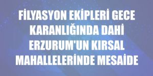 Erzurum'da Filyasyon ekiplerinin zorlu mesaisi