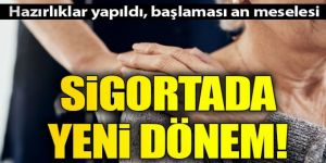 ‘Uzun Dönemli Bakım Sigortası’ geliyor...