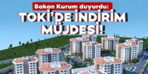 Bakan Kurum'dan TOKİ müjdesi: Yüzde 20 indirim yapıyoruz