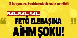 AİHM'den FETÖ elebaşı Gülen'e şok!