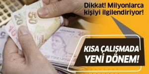 Kısa çalışmada yeni dönem!