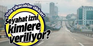 Seyahat izni kimlere veriliyor?