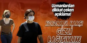 Koronavirüse karşı gizli bağışıklık! T hücresi!