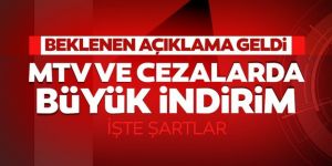 Vergi ve trafik cezalarında indirim!
