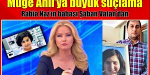 Şaban Vatan’dan Müge Anlı’ya büyük suçlama