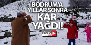 Bodrum'a yıllar sonra kar yağdı