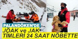 JÖAK ve JAK timleri Palandöken'deki turistlerin güvenliği için "daima göreve hazır"