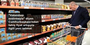 Cumhurbaşkanı Erdoğan'dan fahiş fiyat artışı talimatı: Kooperatif marketlerin sayısı artacak