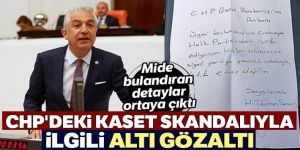 CHP’deki yeni kaset skandalında gözaltı sayısı 6’ya yükseldi