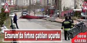 Erzurum’da fırtına çatıları uçurdu