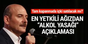 Bakan Soylu'dan ''alkol yasağı'' açıklaması
