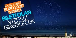 Rusya EURO 2020 için seyircileri vizesiz kabul edecek