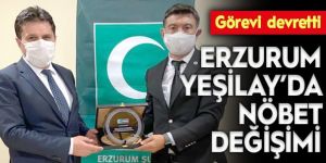 Yeşilay Erzurum Şube Başkanlığında görev değişimi