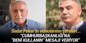 Sadettin Tantan: Sedat Peker ''Beni kullanın'' mesajı veriyor