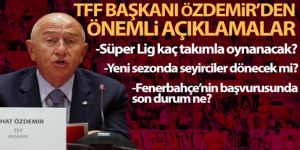 Nihat Özdemir: 'Hedefimiz maçları düşük kapasitede seyirciyle oynatmak'