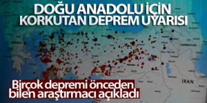 Doğu Anadolu için korkutan deprem uyarısı