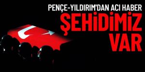 Pençe-Yıldırım Harekatı bölgesinde 1 asker şehit oldu