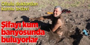 Oltulu Şifayı kum banyosunda buluyorlar