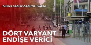 Yeni endişe Delta varyantının dünya geneline yayılması!