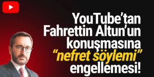 YouTube'tan Fahrettin Altun'un konuşmasına ''nefret söylemi'' engeli