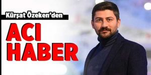 Turizm birliği başkanından acı haber