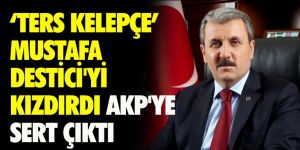 Ters kelepçe Mustafa Destici’yi kızdırdı