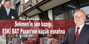 Başkan Sekmen'in Son Kazığı BAT PAZARININ küçük esnafına