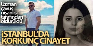 Uzman çavuş, nişanlısı tarafından öldürüldü