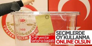 CHP'den internet üzerinden oy kullanılsın önerisi
