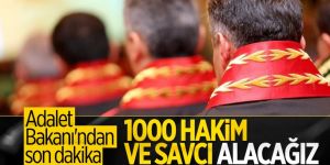 Abdulhamit Gül: Yıl sonunda 1000 hakim savcı alımı yapacağız