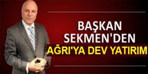 Başkan Sekmen, şimdi de Ağrı'ya el attı