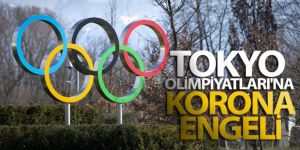 Tokyo Olimpiyatları'na korona virüs engeli