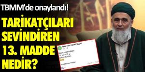 TBMM'de onaylandı! Tarikatçıları sevindiren 13. madde nedir?