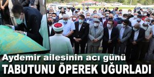 Aydemir ailesinin acı günü