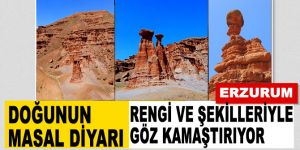 Doğunun masal diyarı rengi ve şekilleriyle göz kamaştırıyor