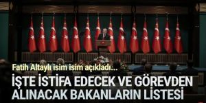 ''Kabinede üstü çizilen isimler'' deyip tek tek isimlerini açıkladı