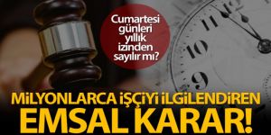 Cumartesi günleri yıllık izinden sayılacak