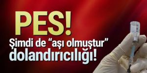 Aşı karşıtları için ''aşı olmuştur'' dolandırıcılığı!