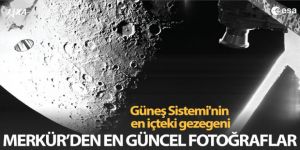 Avrupa Uzay Ajansı'nın BepiColombo misyonu Merkür'ün ilk fotoğraflarını gönderdi