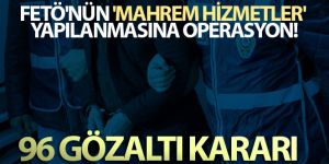FETÖ'nün jandarma yapılanmasında 96 şüpheli hakkında gözaltı kararı