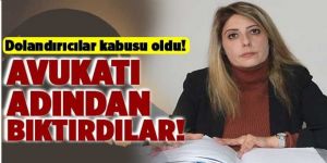 Dolandırıcılardan bıkan avukat ismini değiştiriyor